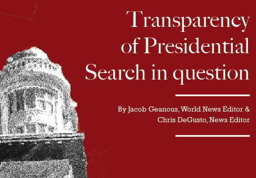 Transparency of Presidential Search in question